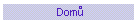 Dom