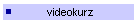 videokurz